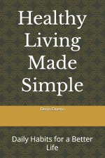 Healthy Living Made Simple