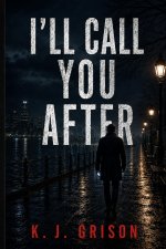 I'll Call You After