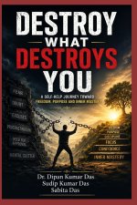 Destroy What Destroys You