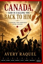Canada, God Is Calling You Back To Him