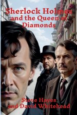 Sherlock Holmes and the Queen of Diamonds
