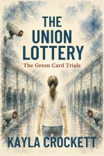 The Union Lottery