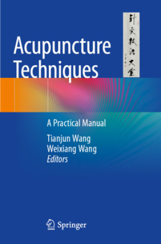 Acupuncture Techniques
