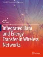 Integrated Data and Energy Transfer in Wireless Networks