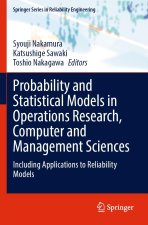 Probability and Statistical Models in Operations Research, Computer and Management Sciences