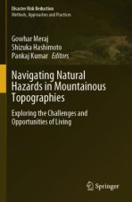 Navigating Natural Hazards in Mountainous Topographies