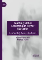 Teaching Global Leadership in Higher Education