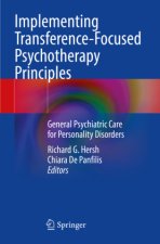 Implementing Transference-Focused Psychotherapy Principles