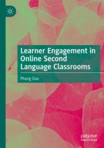 Learner Engagement in Online Second Language Classrooms