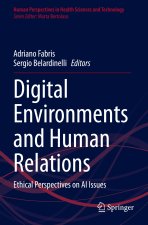 Digital Environments and Human Relations