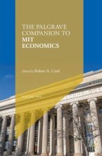 The Palgrave Companion to MIT Economics, m. 2 Buch