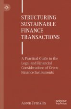 Structuring Sustainable Finance Transactions