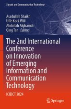 The 2nd International Conference on Innovation of Emerging Information and Communication Technology