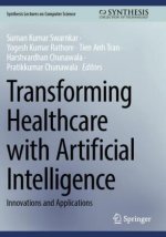 Transforming Healthcare with Artificial Intelligence