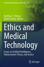 Ethics and Medical Technology