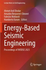 Energy-Based Seismic Engineering
