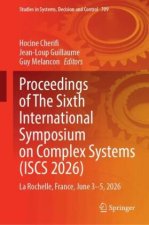 Proceedings of The Sixth International Symposium on Complex Systems (ISCS 2026)