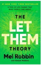 The Let Them Theory A Tool of Life Change That Most People Care About