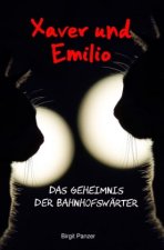 Xaver und Emilio