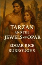 Tarzan And The Jewels Of Opar