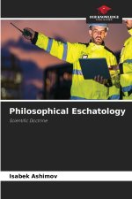 Philosophical Eschatology