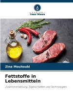 Fettstoffe in Lebensmitteln
