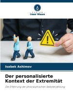 Der personalisierte Kontext der Extremität