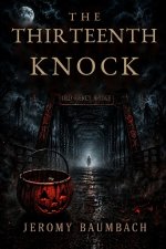 The Thirteenth Knock