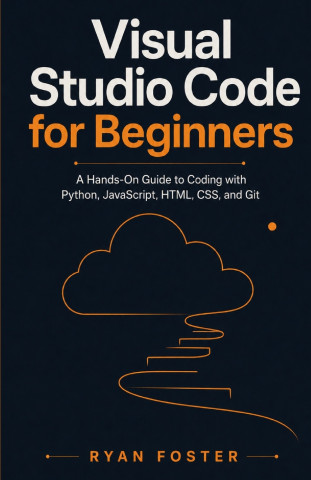 Visual Studio Code for Beginners