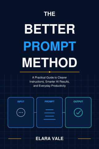 The Better Prompt Method