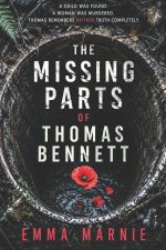 The Missing Parts Of Thomas Bennett