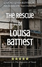The Rescue of Louisa Battiest