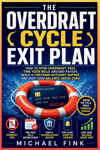 The Overdraft Cycle Exit Plan