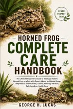 HORNED FROG COMPLETE CARE HANDBOOK