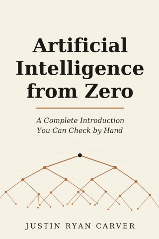 Artificial Intelligence from Zero
