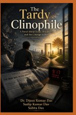 The Tardy Clinophile