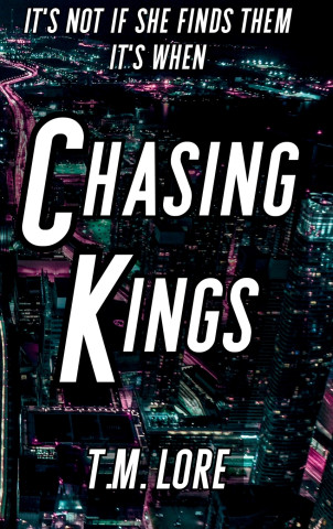 Chasing Kings