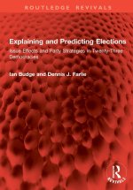 Explaining and Predicting Elections