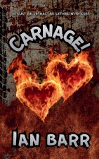 Carnage!
