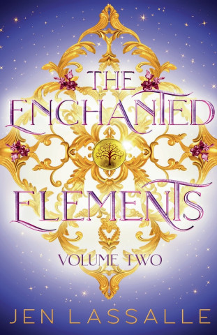 The Enchanted Elements Volume Two