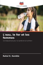 L'eau, le fer et les femmes