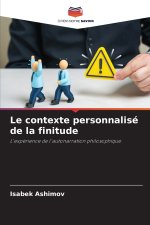 Le contexte personnalisé de la finitude