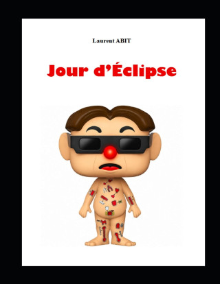 JOUR D'ECLIPSE