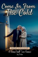 Come In From The Cold