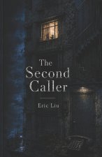 The Second Caller