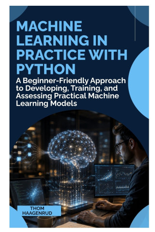 Machine Learning in Practice with Python