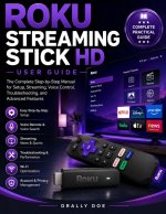 Roku Streaming Stick HD User Guide