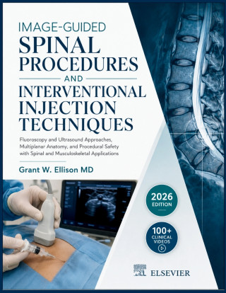 IMAGE-GUIDED SPINAL PROCEDURES AND INTERVENTIONAL INJECTION TECHNIQUES