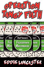 Operation Tangy Filth