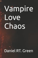 Vampire Love Chaos